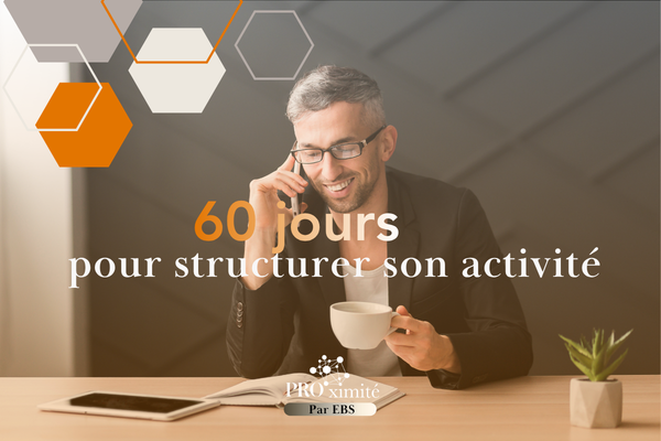 Accompagnement 60 jours PRO'ximité